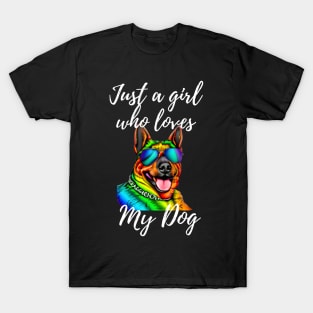 Just a girl who loves my dog T-Shirt